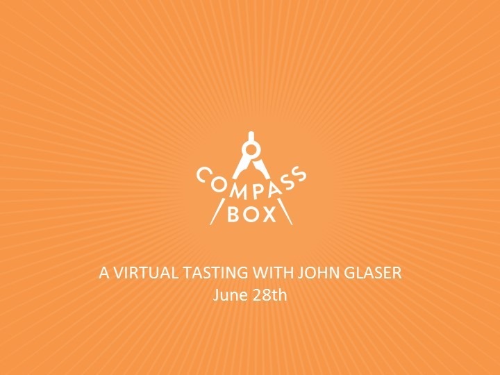 Compass Box Virtual Tasting with John Glaser