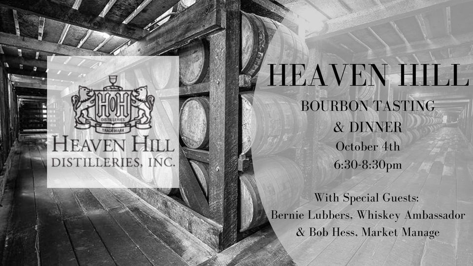 Heaven Hill Tasting & Dinner
